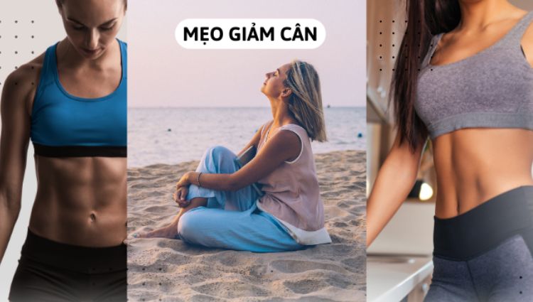 mẹo giảm cân