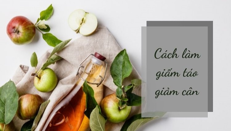 Giấm táo giảm cân tại nhà