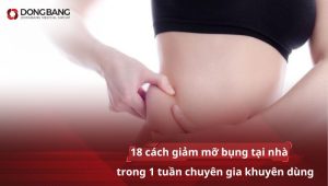 18 cách giảm mỡ bụng tại nhà trong 1 tuần chuyên gia khuyên dùng