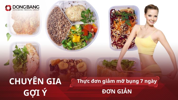 Chuyên gia gợi ý thực đơn giảm mỡ bụng trong 7 ngày ĐƠN GIẢN