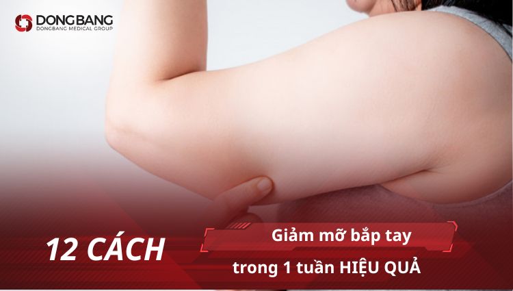 Bật mí 12 cách giảm mỡ bắp tay trong 1 tuần