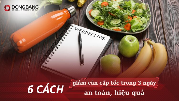 6 cách giảm cân cấp tốc trong 3 ngày an toàn, hiệu quả