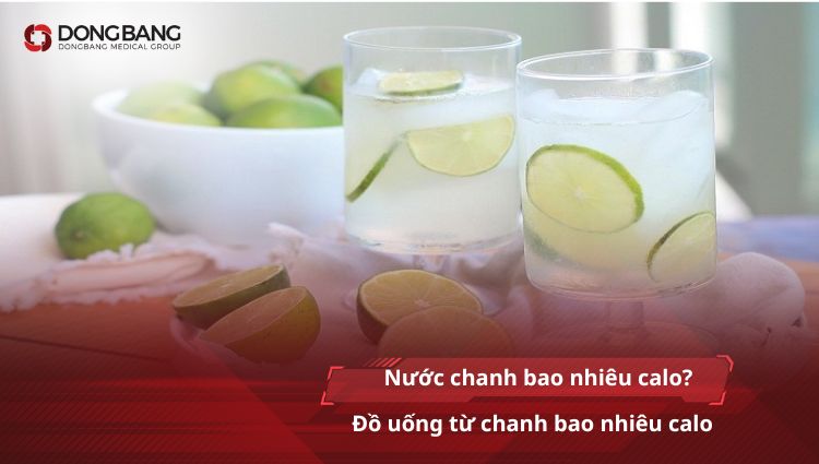 Nước chanh bao nhiêu calo? Đồ uống từ chanh bao nhiêu calo