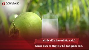 Nước dừa bao nhiêu calo? Nước dừa có thật sự hỗ trợ giảm cân.