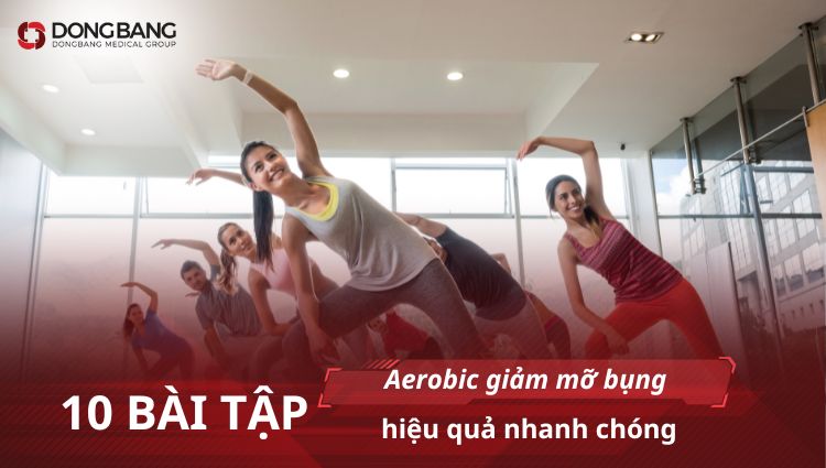 10 bài tập Aerobic giảm mỡ bụng hiệu quả nhanh chóng