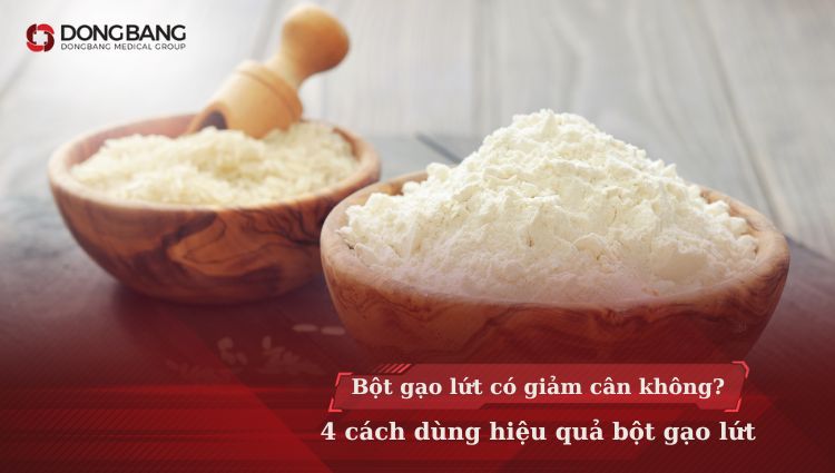 Bột gạo lứt có giảm cân không? 4 cách dùng hiệu quả