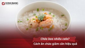 Cháo bao nhiêu calo? Cách ăn cháo giảm cân hiệu quả