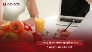 [Cách làm và mẹo] Công thức nước ép giảm cân 7 ngày chi tiết