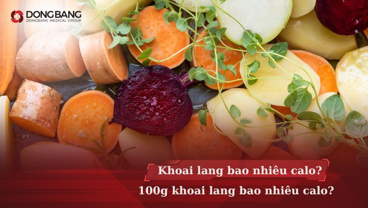 Khoai lang bao nhiêu calo? 100g khoai lang bao nhiêu calo?