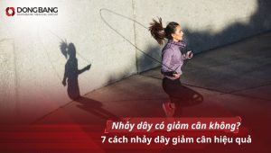 Nhảy dây có giảm cân không? 7 cách nhảy dây giảm cân hiệu quả