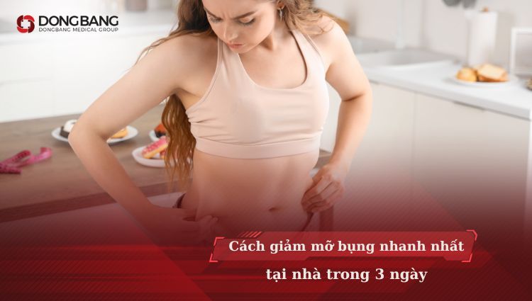 Cách giảm mỡ bụng nhanh nhất tại nhà trong 3 ngày